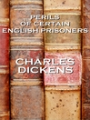 Perils of Certain English Prisoners (eBook)
